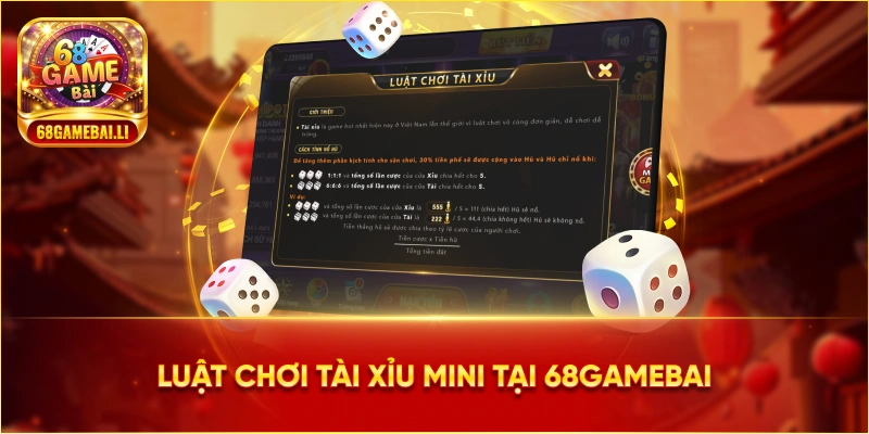 Luật chơi Tài Xỉu Mini